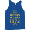 kings are born in 1972 Tank Top