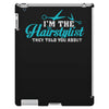 i'm the hairstylist iPad 3 and 4 Case