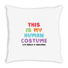 This Is My Human Costume I'm Really A Unicorn Throw Pillow