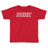 dork Toddler T-shirt