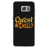 quest &amp; chill Samsung Galaxy S7