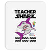 Teacher Shark Doo Mousepad