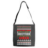 Santa Only Comes Once A Year Brother Is Always Here To Cheer Adjustable Strap Totes