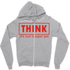 think Zipper Hoodie