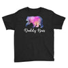 Daddy Bear Youth Tee