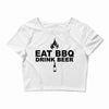 eat bbq drink beer Crop Top