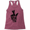 things will work out Racerback Tank