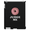 Donut Judge Me iPad 3 and 4 Case