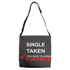 Too Busy Playing Fortnite Adjustable Strap Totes