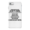 Smartass July Girl iPhone 7 Case