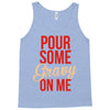pour some gravy on me Tank Top