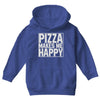 pizza makes me happy Youth Hoodie
