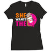 She Wants The D - Dunkin Donuts Ladies Fitted T-Shirt