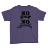 no retreat, no surrender. Youth Tee