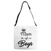 mom of boys Adjustable Strap Totes