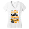 My Husband Is Super Awesome Women's V-Neck T-Shirt
