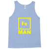 fe man Tank Top