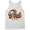 posh bitch Tank Top