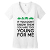 if you dont know them Women's V-Neck T-Shirt