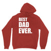 Best Dad Ever Unisex Hoodie