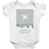 i want to believe 2 Baby Bodysuit