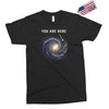 You are Here Exclusive T-shirt