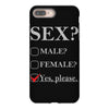 Sex Yes Please iPhone 8 Plus