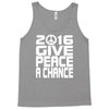 new years eve 2016 give peace a chance Tank Top