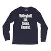 EAT, SLEEP, VOLLEYBALL, REPEAT Long Sleeve Shirts