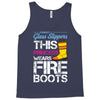Forget Glass Slippers This Princess Wears Fire Boots Tank Top