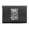 This Girl Is Taken By A Super Sexy November Boyfriend Accessory Pouches
