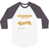 I'm a december woman I was born with my heart 3/4 Sleeve Shirt