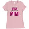 Moms Mimi Ladies Fitted T-Shirt