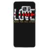 love make you fall apart Samsung Galaxy S7