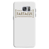 behold fartacus fart humorous Samsung Galaxy S7