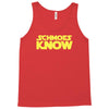 schmoes know Tank Top