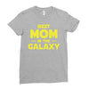 Best Mom in the Galaxy Ladies Fitted T-Shirt