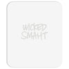wicked smart smaht Mousepad