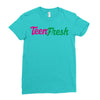 TEEN FRESH Ladies Fitted T-Shirt
