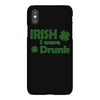 irish i were drunk iPhoneX