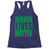 st patrick's day ginger lives matter Racerback Tank