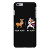 your aunt my aunt iPhone 6 Plus/6s Plus Case