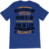 Super Cool Mother In Law Of A Freaking Awesome Son In Law T-Shirt