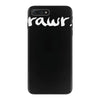 rawr iPhone 7 Plus Case