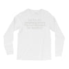 did you have a bowl of stupid for breakfast Long Sleeve Shirts