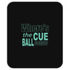 snooker where's the cue ball going Mousepad