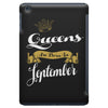 queens are born in september iPad Mini