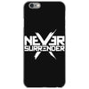 never surrender iPhone 6/6s Case
