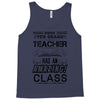 This 7 TH Grade Teacher Has An Amazing! Class Tank Top