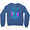 where are we dropping boys Crewneck Sweatshirt